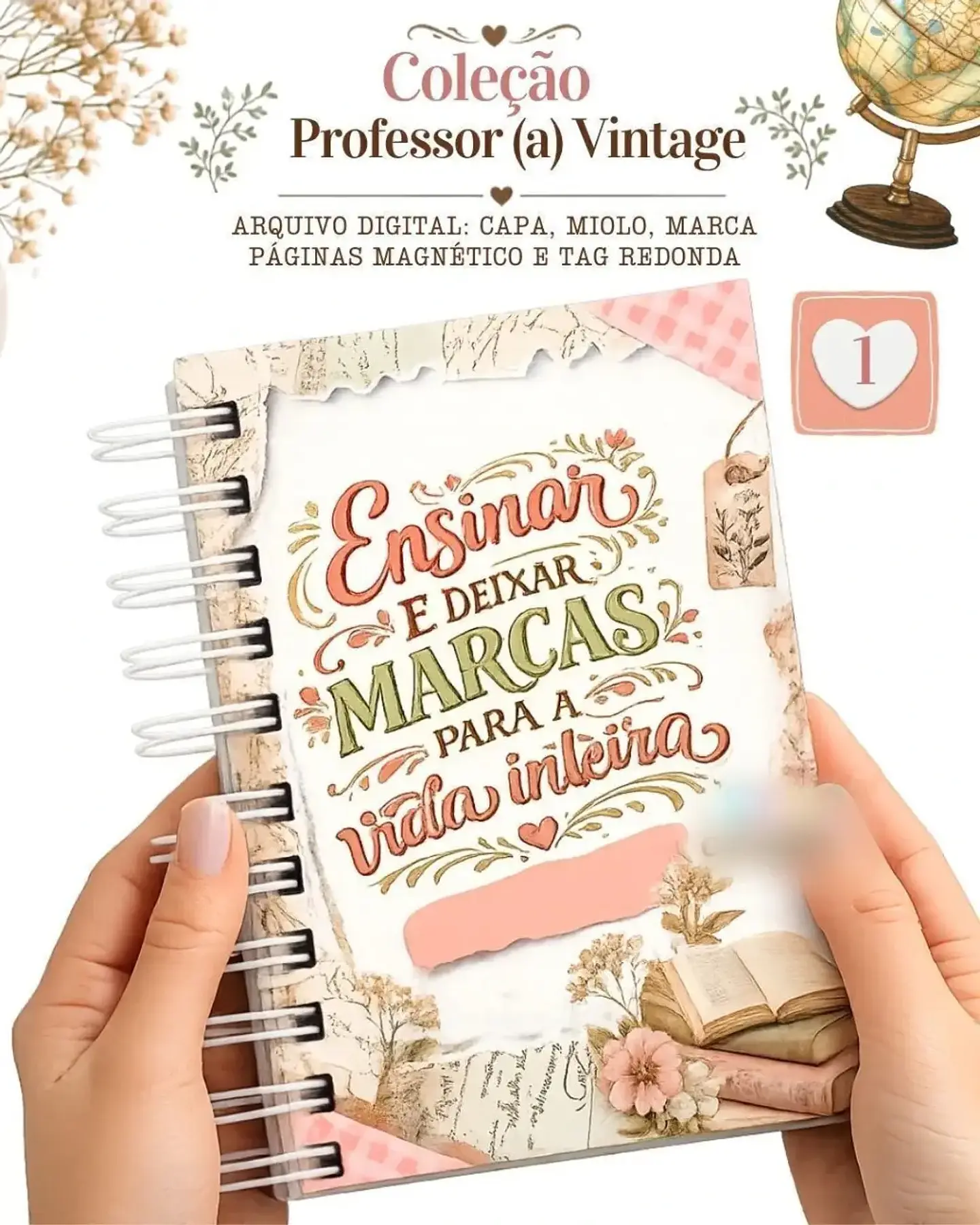 Coleção Vintage - Dia dos Professores 2