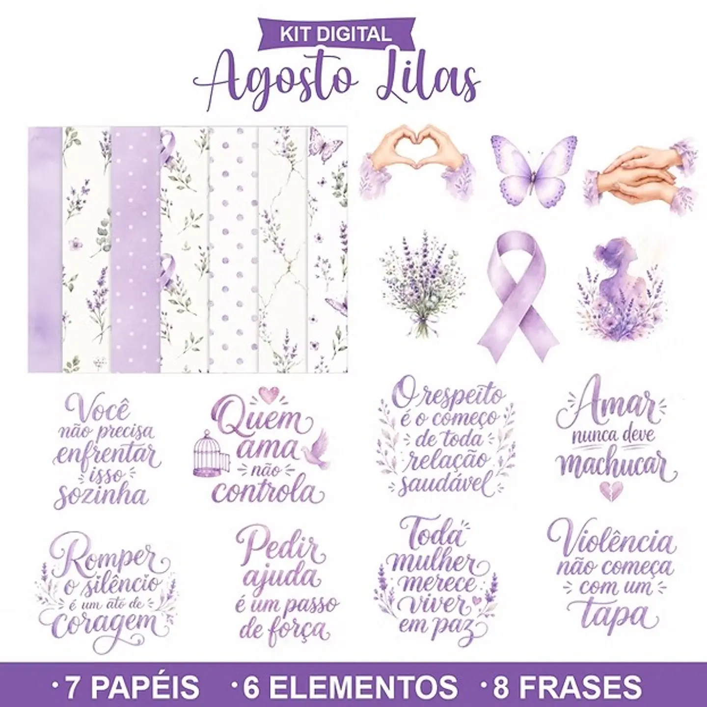 Agosto Lilás - Kit Digital 1