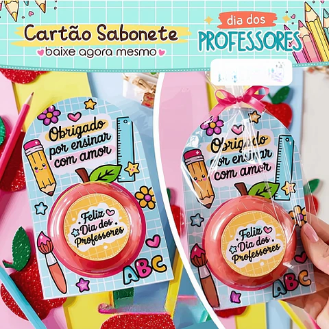 Cartão Sabonete - Dia dos Professores