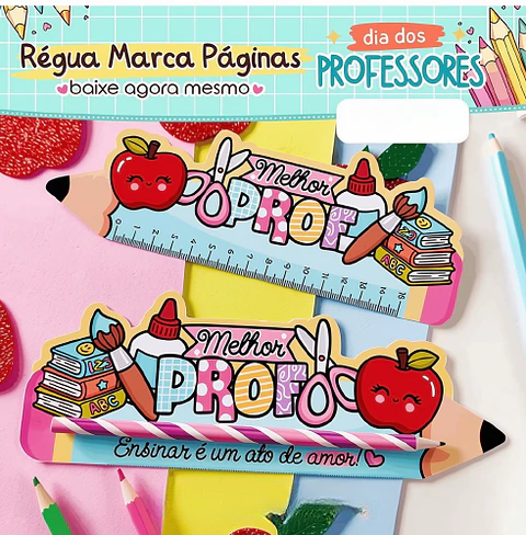Régua Marca Páginas - Dia dos Professores