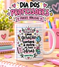 Dia dos Professores - Sublimação - Thumbnail 11