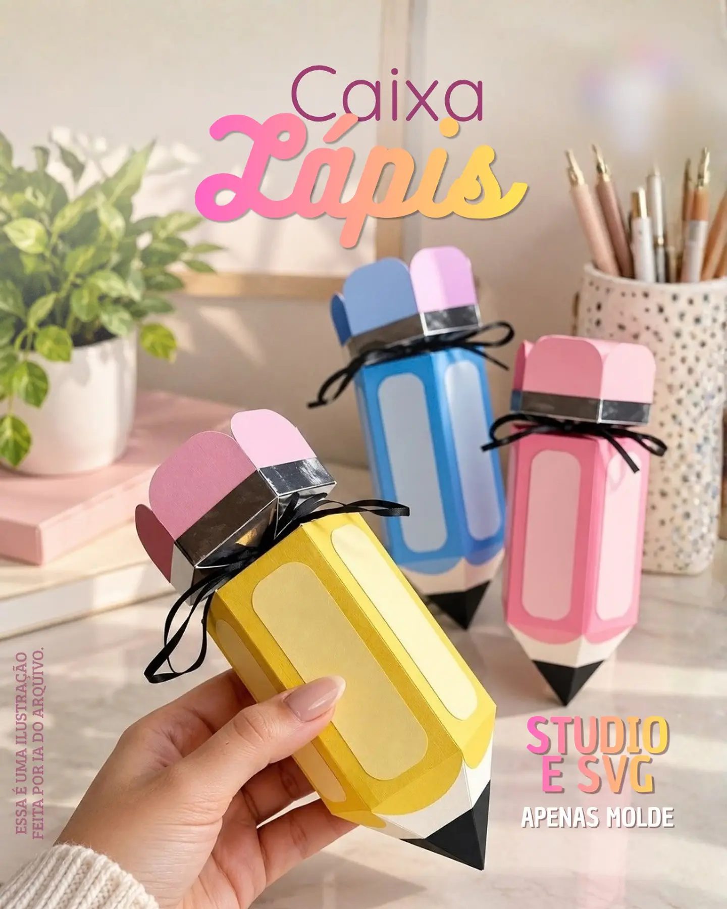 Caixa Lápis - Arquivo de Corte 1