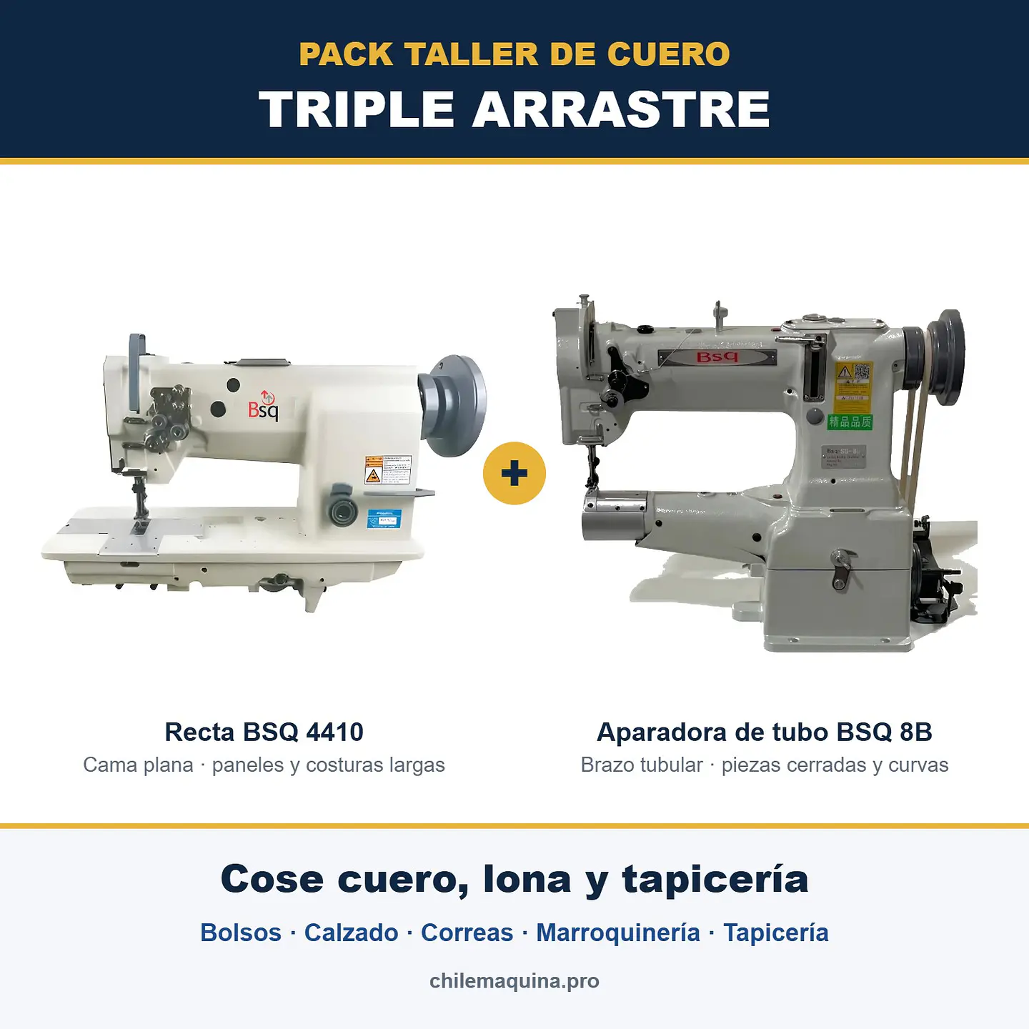Pack Taller de Cuero – Recta Triple Arrastre BSQ 4410 + Aparadora de Tubo BSQ 8B 1