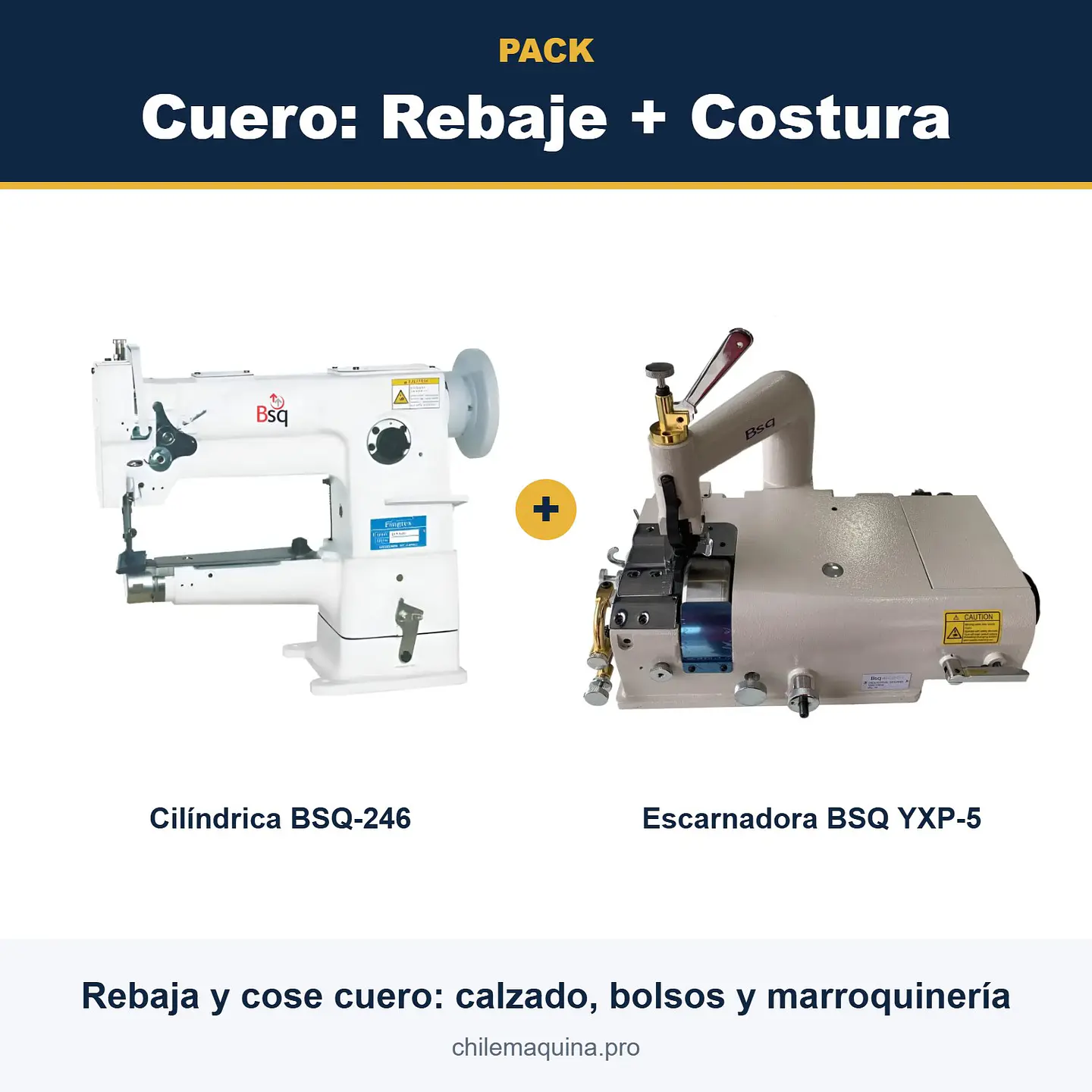 Pack Cuero Rebaje + Costura – Cilíndrica BSQ-246 + Escarnadora BSQ YXP-5 1