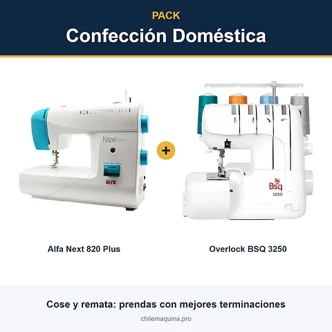 Pack Confección Doméstica – Alfa Next 820 Plus + Overlock BSQ 3250