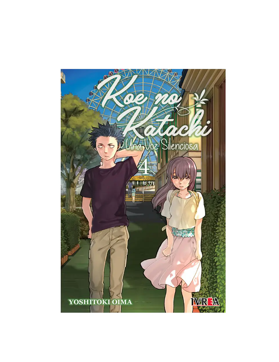 Koe No Katachi - Una Voz Silenciosa N°04 1