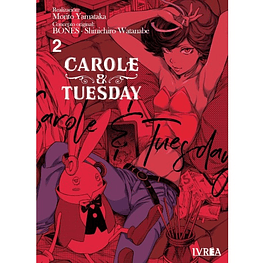 Carole & Tuesday N°02