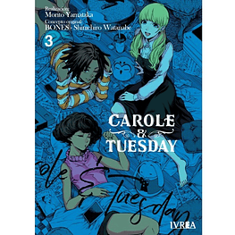 Carole & Tuesday N°03