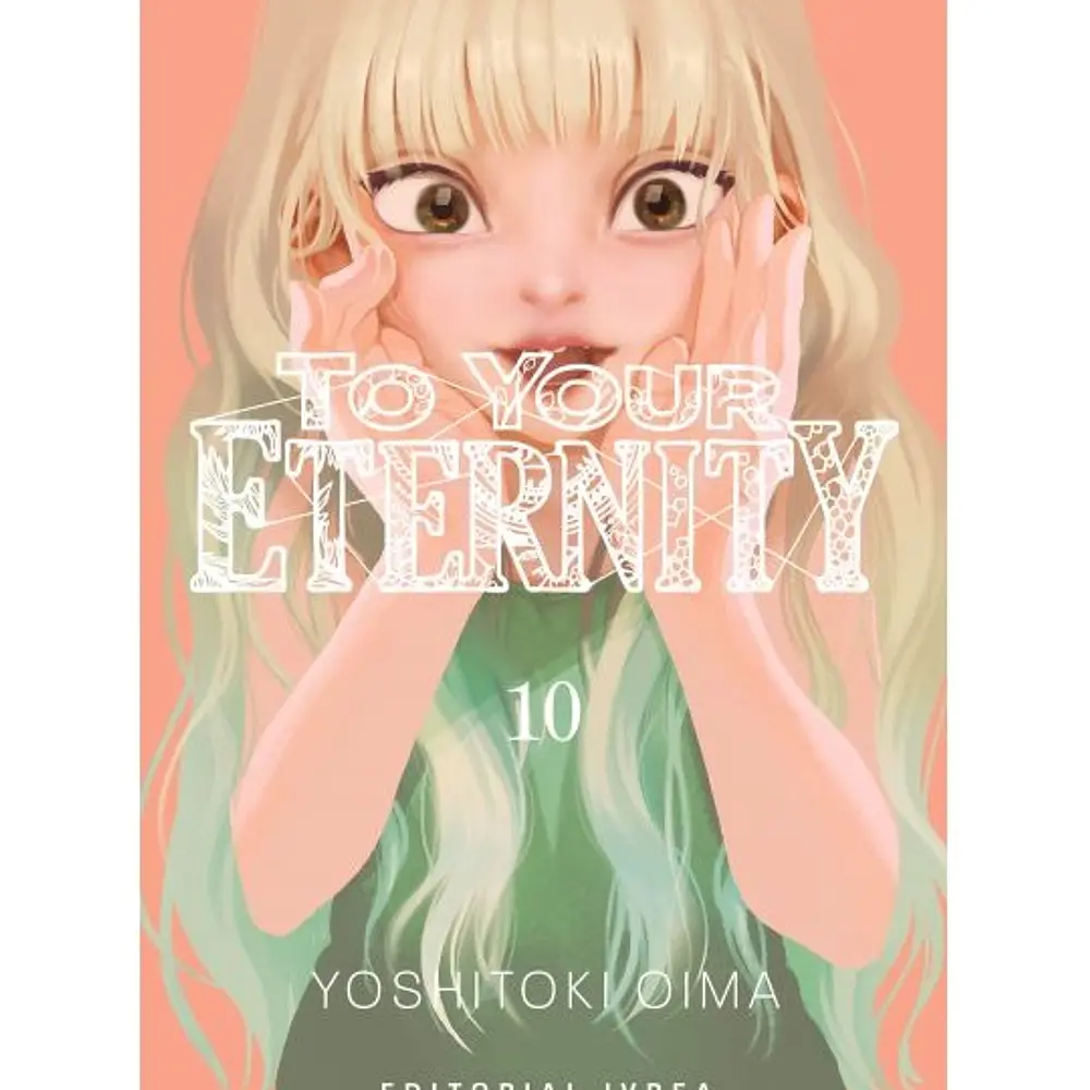 To Your Eternity N°10