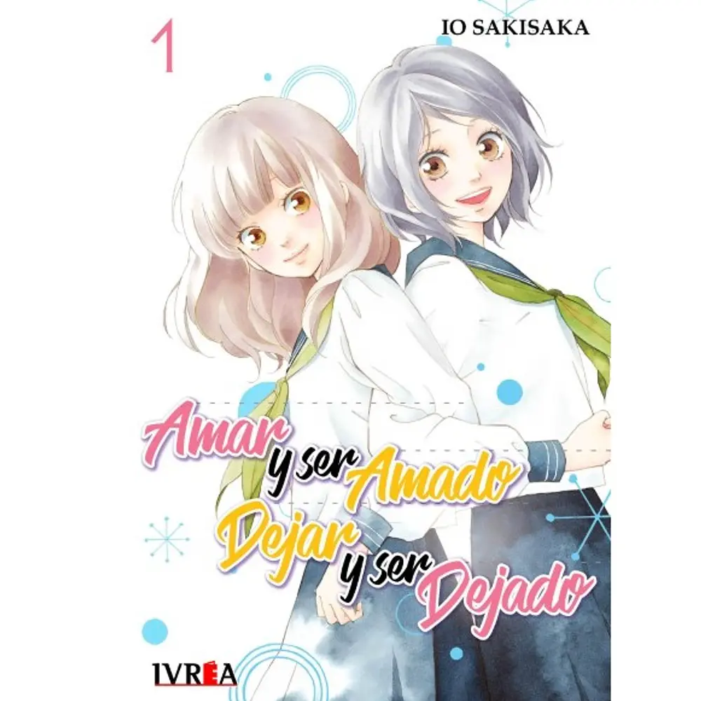 Amar Y Ser Amado Dejado Y Ser Dejado N°01