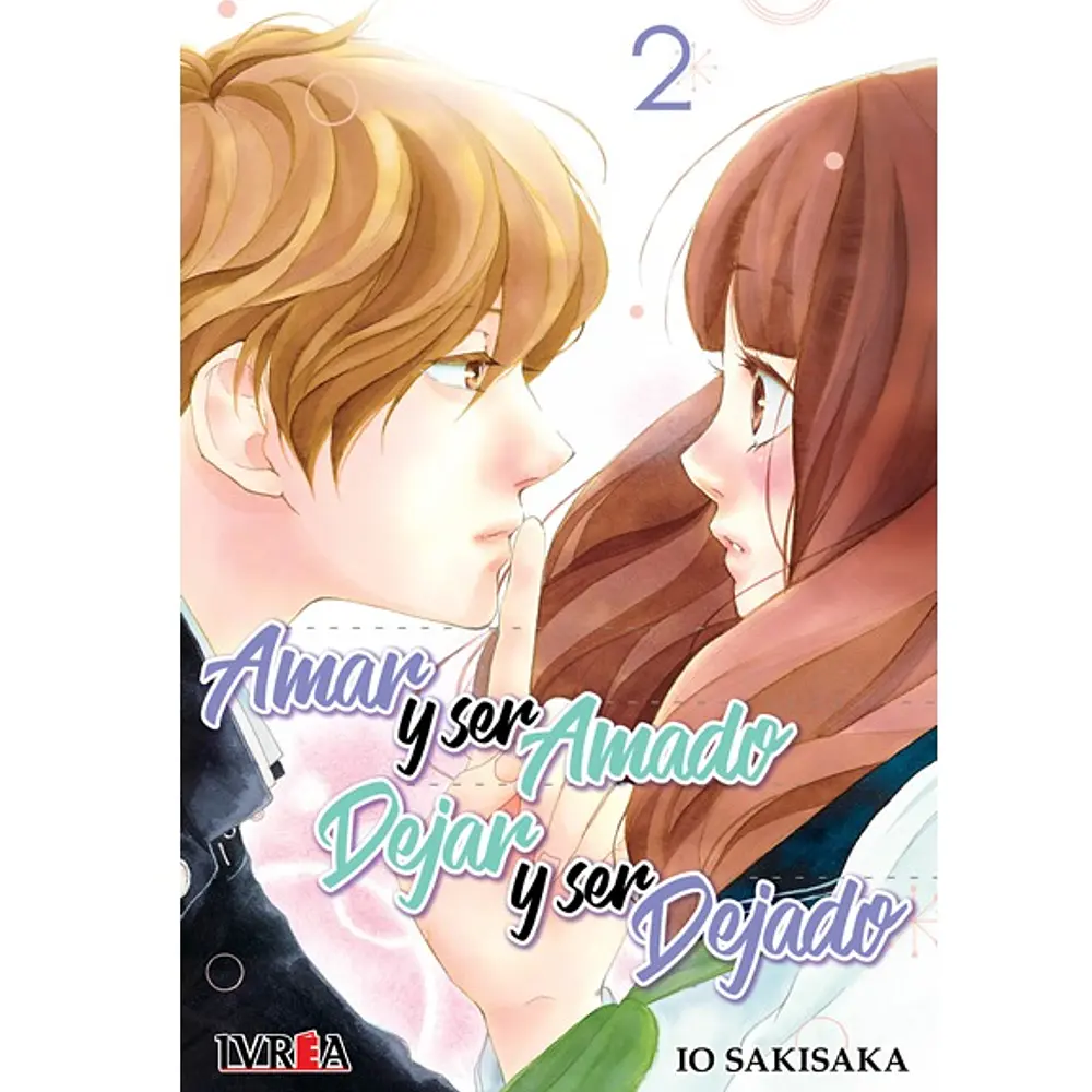 Amar Y Ser Amado Dejado Y Ser Dejado N°02