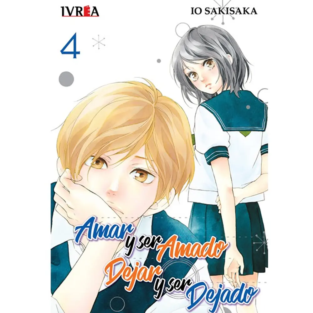 Amar Y Ser Amado Dejado Y Ser Dejado N°04