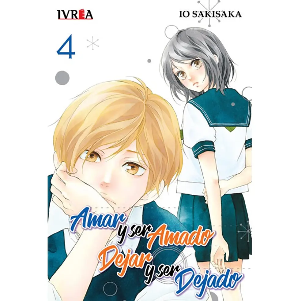 Amar Y Ser Amado Dejado Y Ser Dejado N°04 1