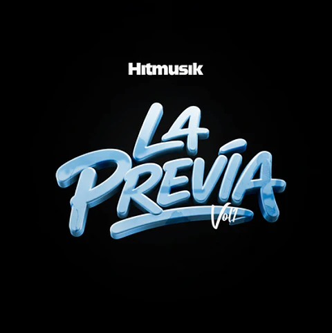 LA PREVIA VOL 01 - HITMUSIK X BREZ 320 KBPS