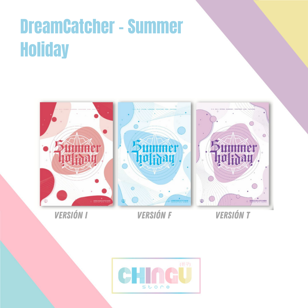 DREAMCATCHER - Summer Holiday ( F ver - celeste)