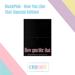 BlackPink - How You Like That (Special Edition)