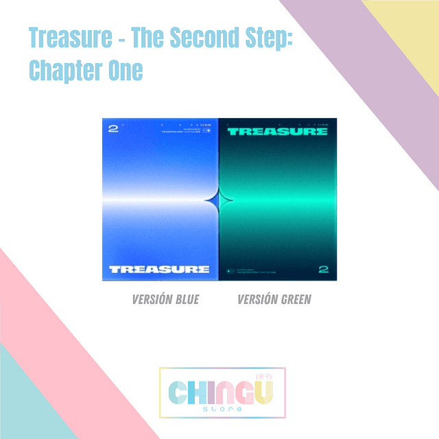 Treasure - The Second Step: Chapter One