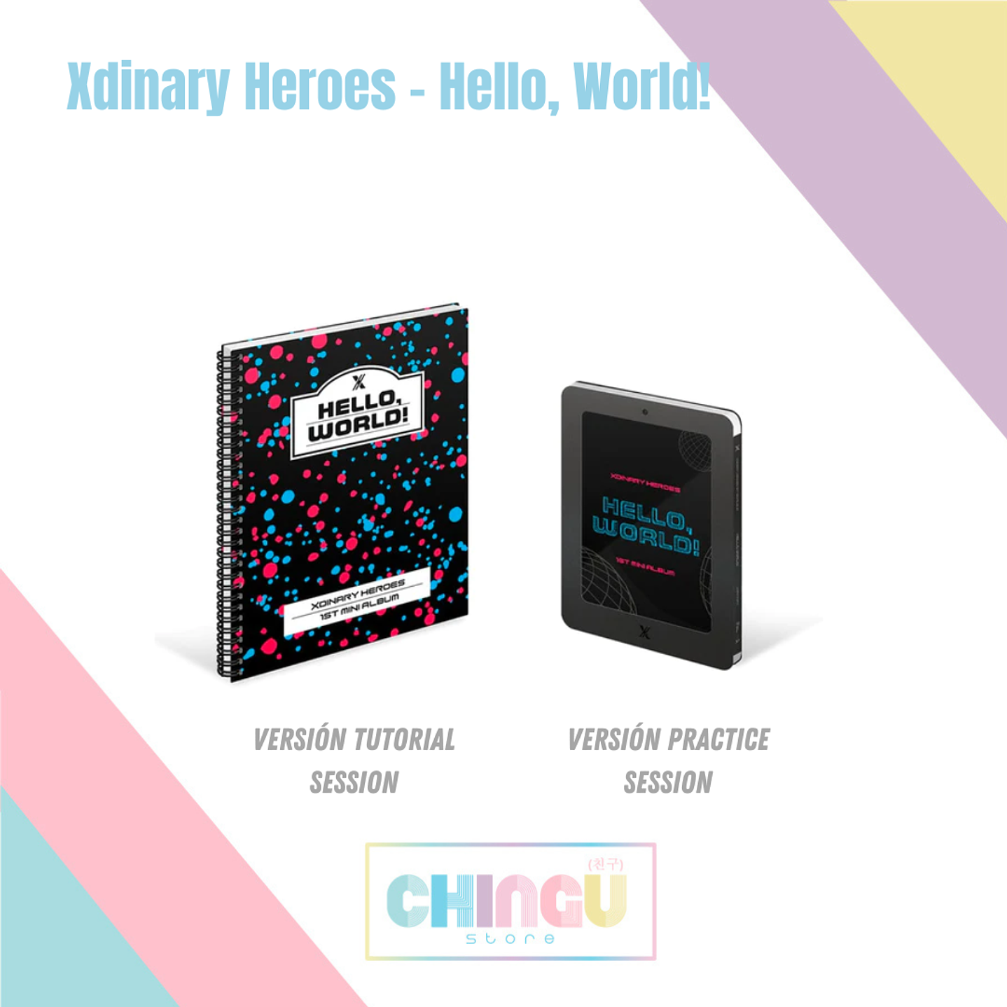 Xdinary Heroes - Hello, World!