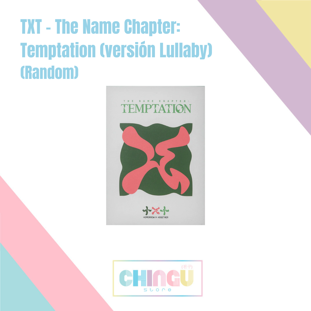 TXT - The Name Chapter: Temptation (versión Lullaby) (Random)
