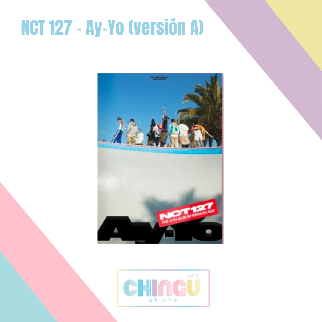 NCT 127 - Ay-Yo (versión A)