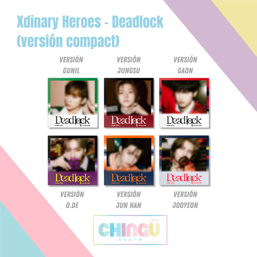Xdinary Heroes - Deadlock (versión Compact)
