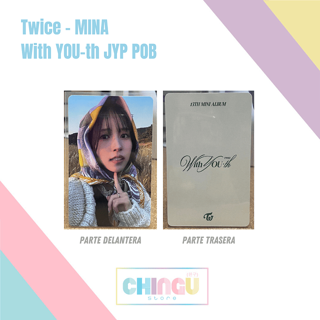 TWICE - Photocard MINA (With You-th JYP POB)