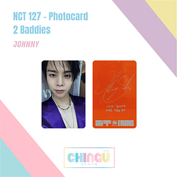 NCT 127 - Photocard - 2 Baddies - JHONNY