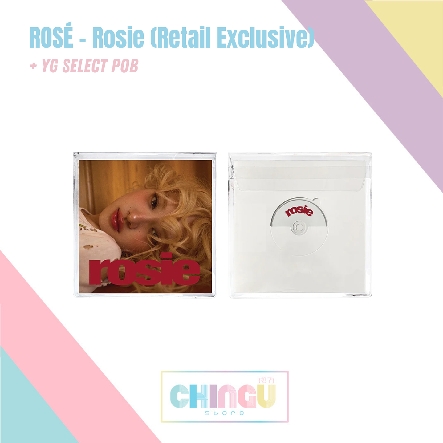 ROSÉ - Rosie (Retail Exclusive + YG SELECT POB)