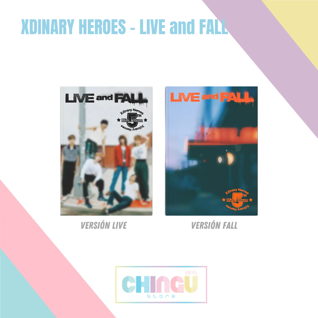 XDINARY HEROES - LIVE and FALL