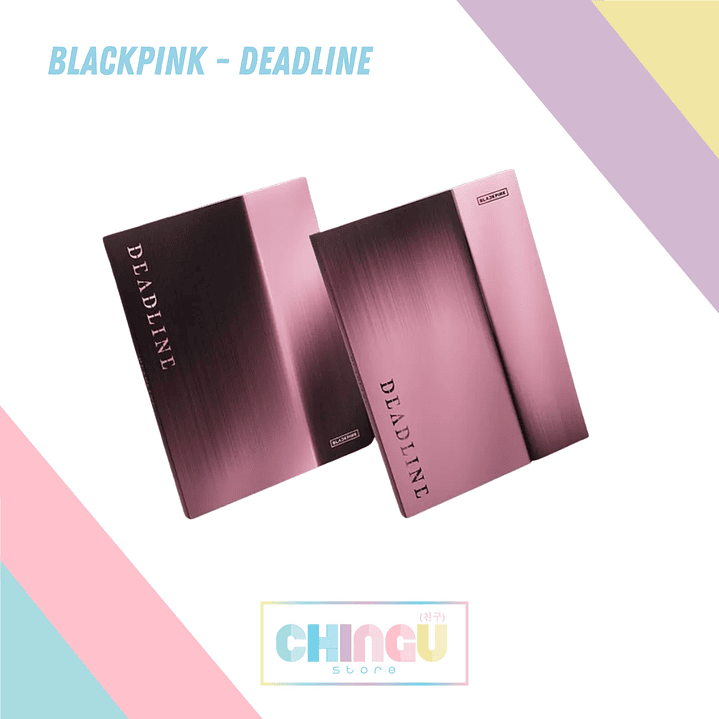 BLACKPINK - [DEADLINE] (3rd Mini Album) - Álbum K-Pop Chile 1