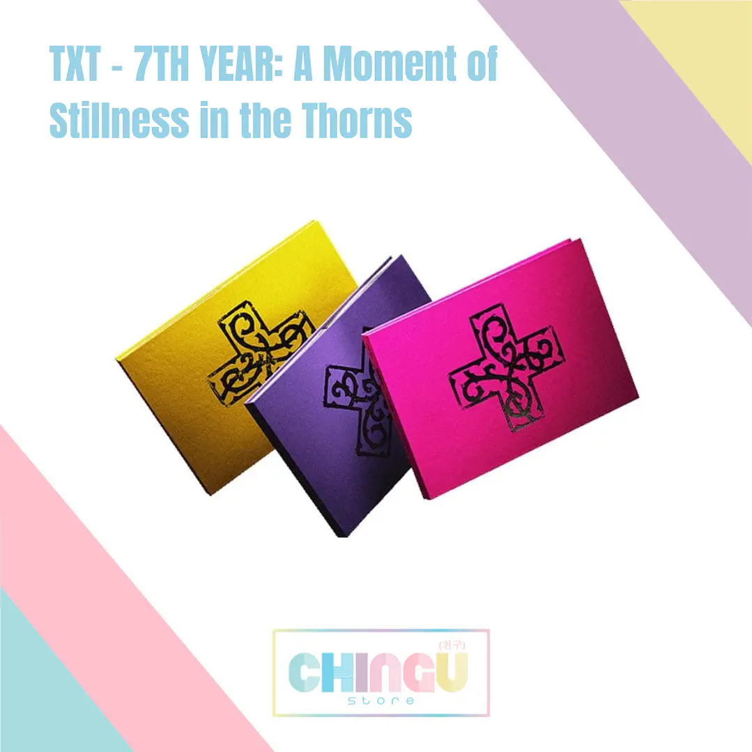 TXT - [7TH YEAR: A Moment of Stillness in the Thorns] 1