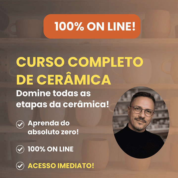 Curso Completo de Cerâmica — 100% ON LINE! 1
