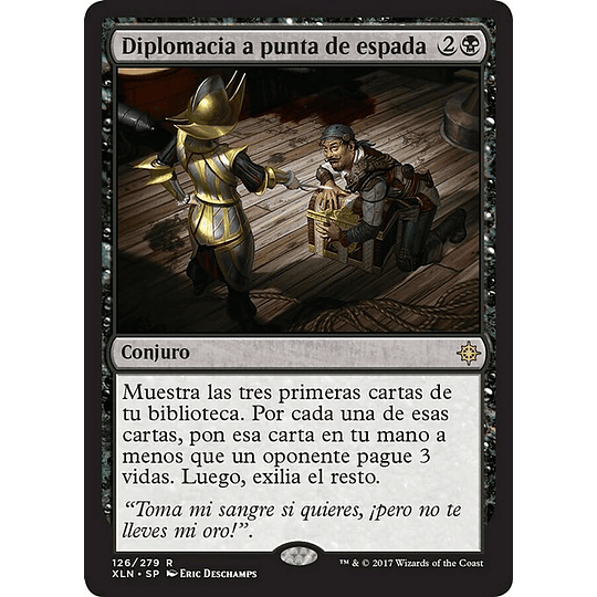 Diplomacia a punta de espada