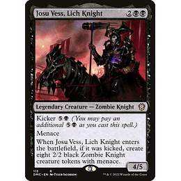 Josu Vess, Lich Knight