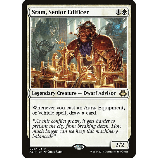 Sram, Senior Edificer