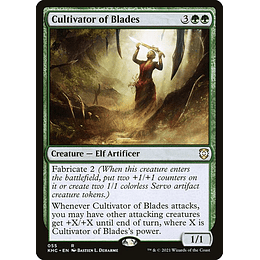 Cultivator of Blades