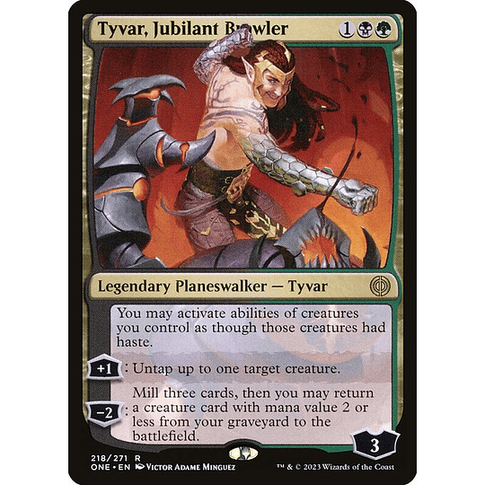 Tyvar, Jubilant Brawler