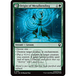 Origin of Metalbending | EN | NM | TLA