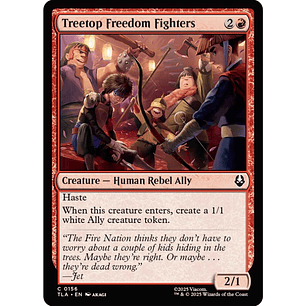 Treetop Freedom Fighters | EN | NM | TLA