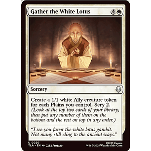 Gather the White Lotus | EN | NM | TLA