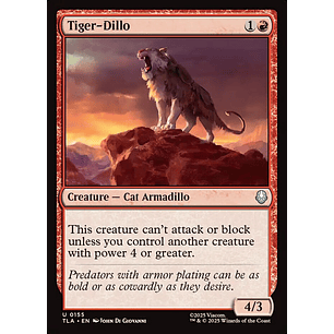 Tiger-Dillo | EN | NM | TLA