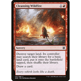 Cleansing Wildfire | EN | NM | ZNR