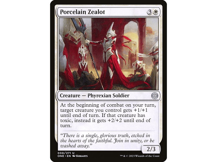 Porcelain Zealot (foil) | EN | NM | ONE 1