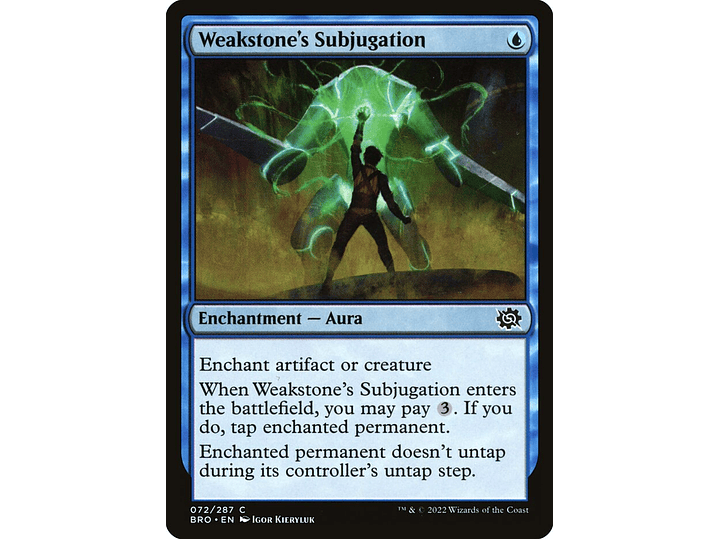 Weakstone's Subjugation (foil) | EN | NM | BRO 1