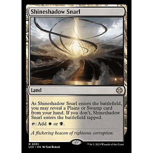Shineshadow Snarl | EN | NM | LCC