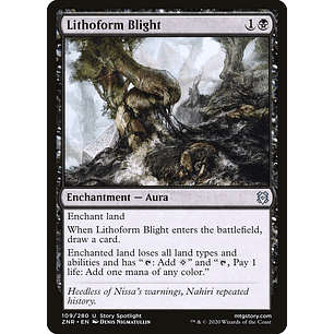 Lithoform Blight | EN | NM | ZNR
