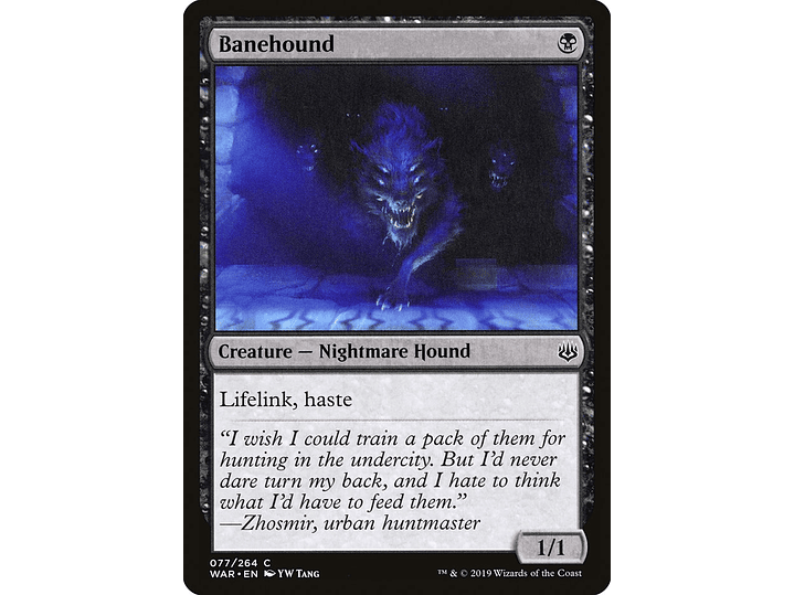 Banehound | EN | NM | WAR 1