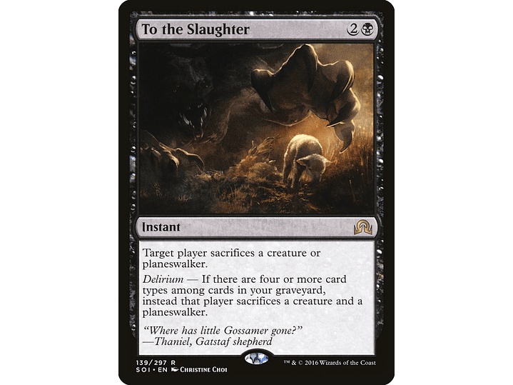 To the Slaughter (foil) | ES | NM | SOI 1