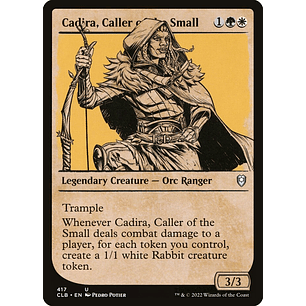 Cadira, Caller of the Small (Showcase foil) | EN | NM | CLB