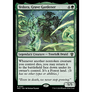 Yedora, Grave Gardener | EN | NM | MKC